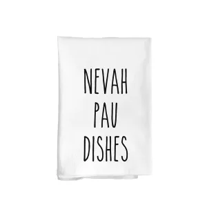 *Nevah Pau Dishes Flour Sack Kitchen Towel